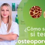 osteoporosis y cómo combatirla